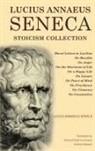 Lucius Annaeus Seneca - Lucius Annaeus Seneca Stoicism Collection