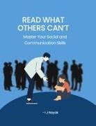 I J Nayak - Read What Others Can't