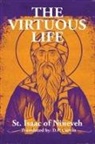 D. P. Currtin, St. Isaac of Nineveh - The Virtuous Life