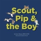MSW LCSW Scott Gibson - Scout, Pip and the Boy