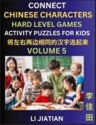 Jiatian Li - Hard Level Chinese Character Puzzles for Kids (Volume 5)