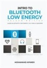 Mohammad Afaneh - Intro to Bluetooth Low Energy