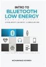 Mohammad Afaneh - Intro to Bluetooth Low Energy