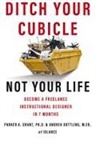 Andrea Dottling, Parker A Grant - Ditch Your Cubicle