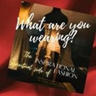 Chebra Dorsey - What are you wearing? The Inspirational Spiritual side of Fashion