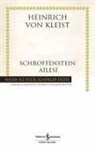 Heinrich Von Kleist - Schroffenstein Ailesi