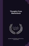 Maurice Maeterlinck, Esther Stella Isaacs Sutro - Thoughts from Maeterlinck