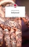 Matthissa Olensky - Bollywood. Life is a Story - story.one