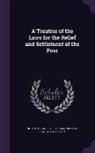 Statutes Great Britain Laws, Michael Nolan - A Treatise of the Laws for the Relief and Settlement of the Poor