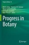 Francisco M. Cánovas, Christoph Leuschner, Ulrich Lüttge, Francisco M Cánovas, Hans Pretzsch, María-Carmen Risueño... - Progress in Botany Vol. 83