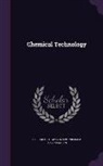 Friedrich Ludwig Knapp, William Joseph Dibdin - Chemical Technology