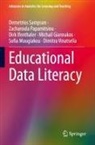 Michail Giannakos, Ifentha, Dirk Ifenthaler, Sofia Mougiakou, Zacharoula Papamitsiou, Demetrios Sampson... - Educational Data Literacy