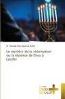 Dr. Setondji Gilles Natachar GLELE, Setondji Gilles Natachar Glele - Le mystère de la rédemption ou la réponse de Dieu à Lucifer