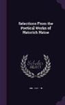 Heinrich Heine - Selections from the Poetical Works of Heinrich Heine