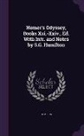 Homerus - Homer's Odyssey, Books XXI.-XXIV., Ed. with Intr. and Notes by S.G. Hamilton