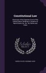 United States Supreme Court - Constitutional Law: Decisions of the Supreme Court of the United States, Relating to Taxation of Bank Stocks, &C., &C., by States and Citi