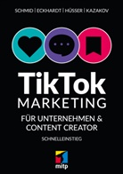 Max Eckhardt, Moritz Hüsser, Timofej Kazakov, Timofej u a Kazakov, Mario Schmid - TikTok-Marketing für Unternehmen & Content Creator