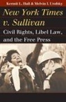Kermit L. Hall, Melvin I. Urofsky - New York Times v. Sullivan