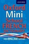 Oxford Dictionaries - Oxford Mini School French Dictionary