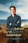 Joel Osteen - Besser leben durch bessere Gedanken
