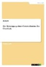 Anonymous - Der Börsengang eines Unternehmens. Ein Überblick