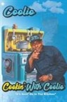 Artis "Coolio" Ivey, Jarel "Jarez" Posey - Cookin' With Coolio