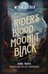 Myka Silber - Rider's Blood, Moonlit Black