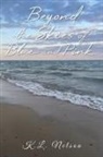 K. L. Nelson - Beyond the Skies of Blue and Pink