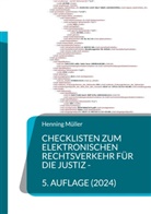 Henning Müller - Checklisten zum elektronischen Rechtsverkehr für die Justiz