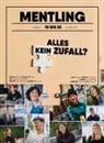 Marcel Ristau, Max Saeling, Mentling Media, Marcel Ristau, Florian Saeling - Mentling Ausgabe 03