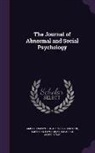 American Psychological Association, American Psychopathological Association - The Journal of Abnormal and Social Psychology