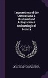 Richard Saul Ferguson, James Simpson, Cumberland and Westmorland Antiquarian a - Transactions of the Cumberland & Westmorland Antiquarian & Archaeological Society
