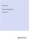 Henry James - The American Scene
