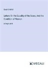 Sarah Grimké - Letters On the Equality of the Sexes, And the Condition of Woman