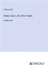 Violet Jacob - Bonnie Joann, And Other Poems