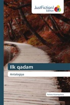 Fotima A'zamqulova - Ilk qadam