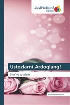 Mavluda Polvanova - Ustozlarni Ardoqlang!