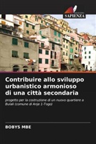 Bobys Mbe - Contribuire allo sviluppo urbanistico armonioso di una città secondaria