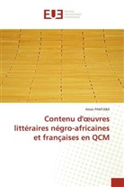 Alexis Pamtaba - Contenu d'oeuvres littéraires négro-africaines et françaises en QCM