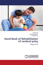 Ashok Jain, Manoj Kawdiya, manoj kawdiya sir, Sunil Sharma - Hand Book of Rehabilitation of cerebral palsy