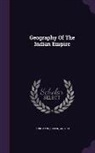 Longman Green &amp; Co - Geography of the Indian Empire