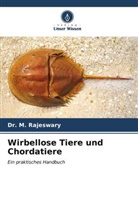 Dr M Rajeswary, Dr. M. Rajeswary, M. Rajeswary - Wirbellose Tiere und Chordatiere