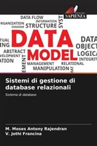 V. Jothi Francina, M. Moses Antony Rajendran - Sistemi di gestione di database relazionali