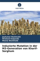 Jaykumar Deshmukh, Hirakant Kalpande, Me Wankhade, Meena Wankhade - Induzierte Mutation in der M3-Generation von Kharif-Sorghum