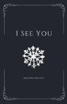 Geziena Mallett - I See You