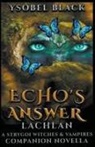 Ysobel Black - Echo's Answer