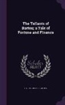 Joseph Hatton - The Tallants of Barton; A Tale of Fortune and Finance