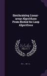 Z. Kedem, P. Lee - Synthesizing Linear-Array Algorithms from Nested for Loop Algorithms