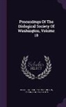Smithsonian Institution, Biological Society of Washington - Proceedings of the Biological Society of Washington, Volume 18