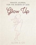 Glow &amp; Co. - Glow Up (English)